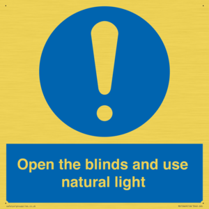 Open the blinds and use natural light